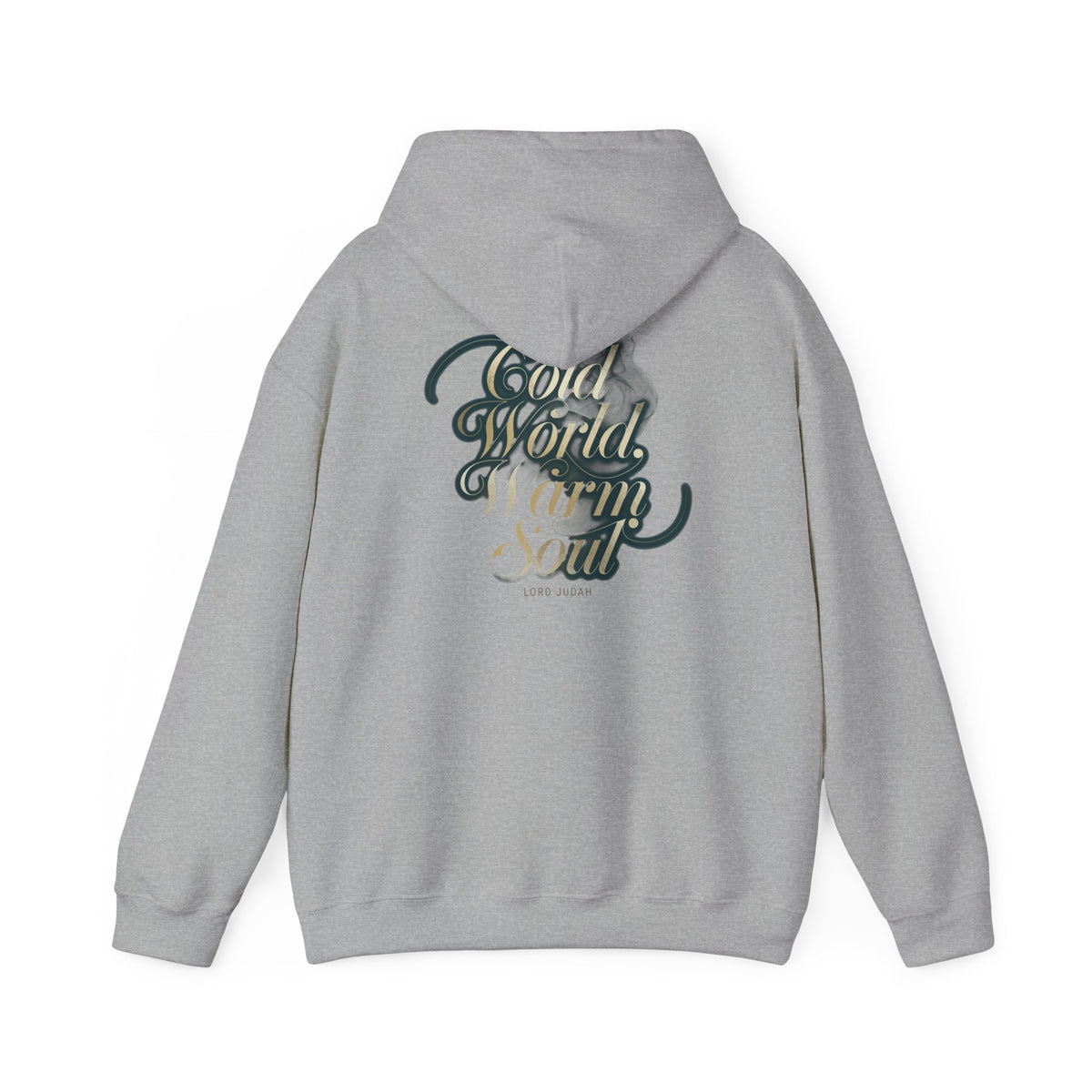 Cold World Warm Soul Elegant Script Hoodie