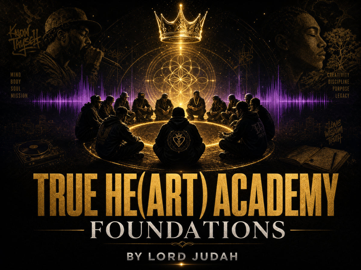 True He(ART) Academy: Foundations — Online Course by Lord Judah